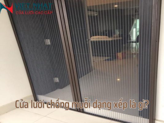 Cửa lưới chống muỗi dạng xếp